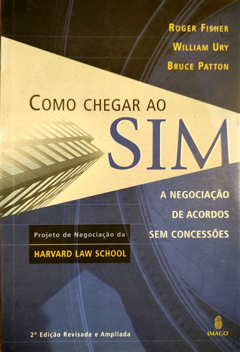 Livro Como Chegar Ao Sim Usado Roger Fisher Cirkula Editora E