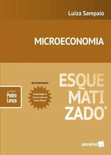 Microeconomia Esquematizado Saraiva 1 Ed De Luiza Sampaio Editora