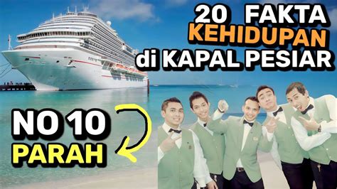 Fakta Mencengangkan Kehidupan Kru Kapal Pesiar Youtube