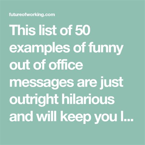 This List Of 50 Examples Of Funny Out Of Office Messages Are Just