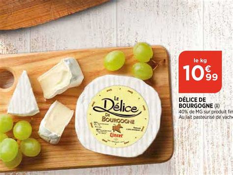 Promo D Lice De Bourgogne Chez Bi Icatalogue Fr