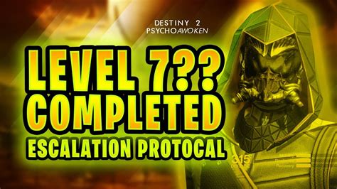 Destiny 2 Escalation Protocol Level 7 Completion W VandalVision YouTube