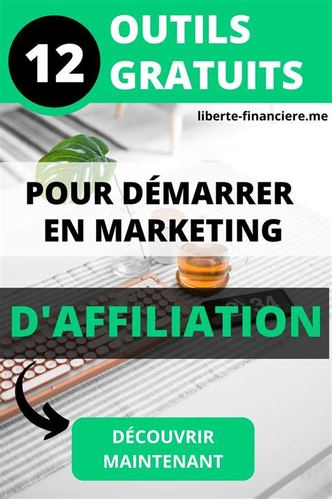 Outils Gratuits Pour Le Marketing D Affiliation Affiliation Marketing