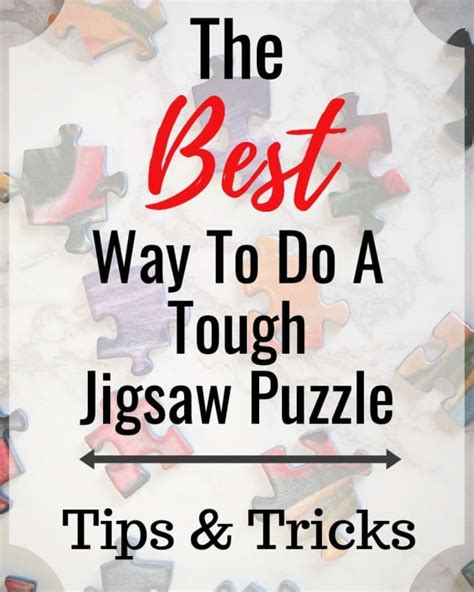 How To Do Jigsaw Puzzles Like An Expert Tips Hobbylark