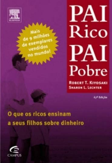 Resumo Pai Rico E Pai Pobre - Pai Rico, Pai Pobre Resumo do Capítulo | Robert T. Kiyosaki