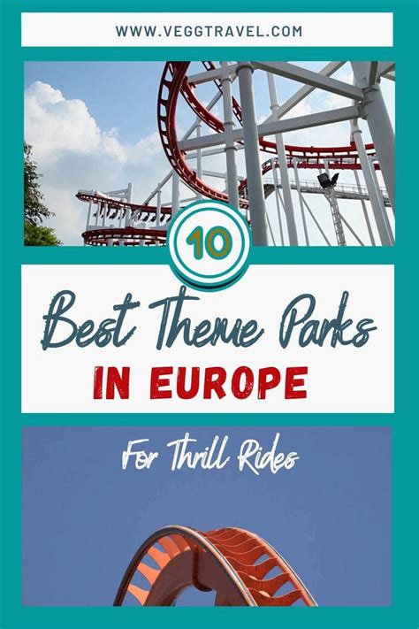 The 10 Best Theme Parks In Europe For Thrill Seeking Adults Artofit