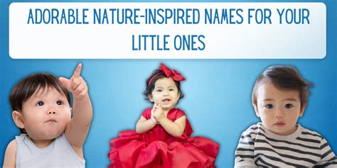 37 Adorable Nature-Inspired Names for Your Little Ones | EverythingMom