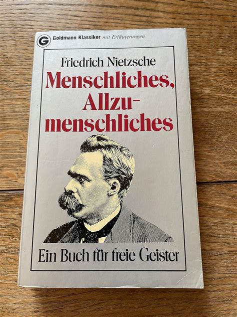 Menschliches Allzumenschliches Ein Buch F R Freie Geister