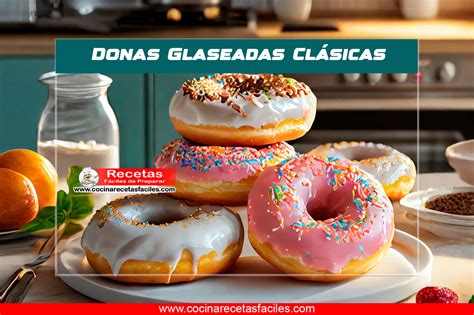 Receta de Donas Glaseadas Clásicas