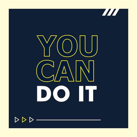 Premium Vector You Can Do It Motivational Poster