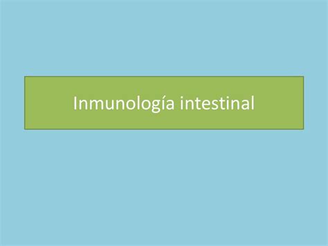 Inmunidad Intestinal Metotrexato Post Udocz