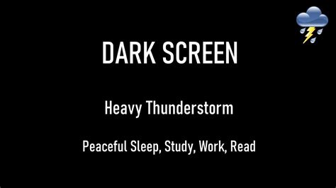 Heavy Thunderstorm | Deep Relaxation | Dark Screen | 10 Hrs - YouTube