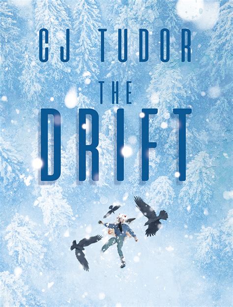 Announcing THE DRIFT by C. J. Tudor - Subterranean Press