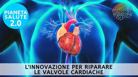 L Innovazione Per Riparare Le Valvole Cardiache Con Chirurgia