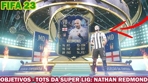 Fifa 23 Objetivos Tots Da Super Lig Nathan Redmond Futfifa