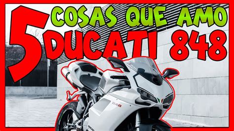 Cosas Que Amo De La Ducati Youtube