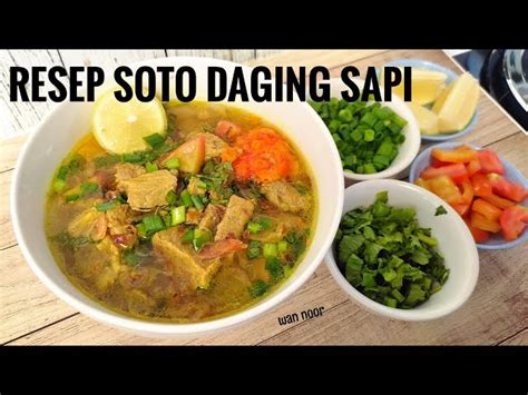 Resep Rahasia Bumbu Soto Daging Sapi Kuah Bening Yang Gurih Dan Sedap