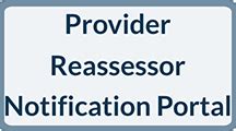 Provider Reassessment Information Home Community Based Services