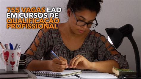 Governo do estado abre 755 vagas EaD em cursos de qualificação