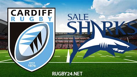 Cardiff Vs Sale Sharks Rugby Full Match Replay Apr 1 2023 European