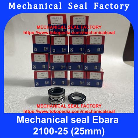 Jual EA 2100 25 Mechanical Seal Ebara FSJA FSKA FSHA FSGA As 25 Mm