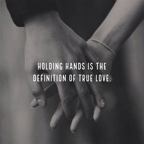 Hand Holding Love Quotes