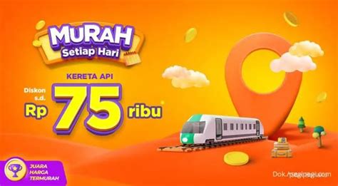 Manfaatkan Promo Pegipegi 1 19 Nov 2023 Diskon Kereta Api Hingga Rp 75000