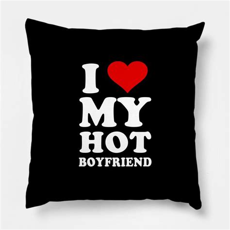 I Love My Hot Boyfriend I Heart My Hot Boyfriend By Tristacherly In Very Funny Photos