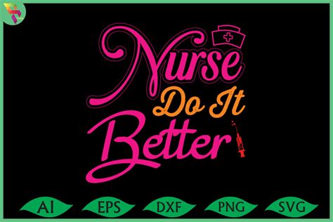 Nurse Do It Better T Shirt Design Svg Graphic By Shuptom Graphics