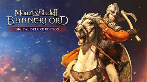 Mount & Blade II: Bannerlord Digital Deluxe | Загружайте и покупайте ...