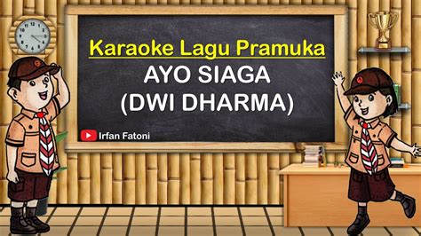 Ayo Siaga Dwi Dharma Lagu Pramuka 25 YouTube