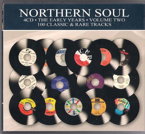 Northern Soul 4 Cd The Early Years Volume Two 100 Classic And Rare Tracks Cd Discogs