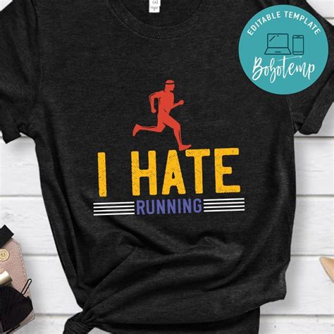 i hate running Shirt | Bobotemp