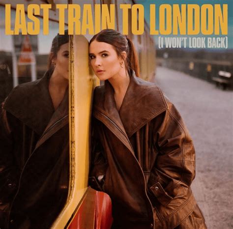 Mimi Webb Last Train To London I Wont Look Back Lyrics Genius Lyrics