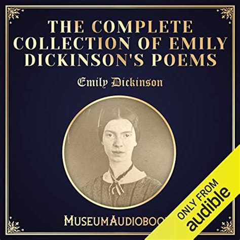 The Complete Collection Of Emily Dickinsons Poems Audio Download