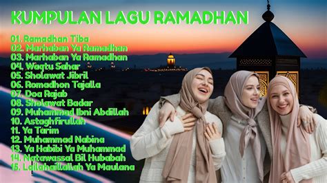 KUMPULAN LAGU RAMADHAN LAGU NGABUBURIT LAGU LEBARAN YouTube