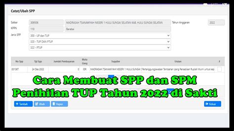 Cara Membuat SPP Dan SPM Penihilan TUP Tahun 2022 Di Sakti YouTube