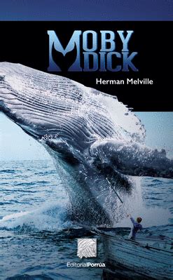 Moby Dick O La Ballena Blanca Herman Melville