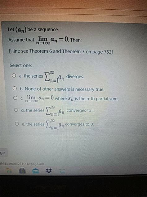 Solved Let An Be A Sequence Assume That Lim An Then Chegg