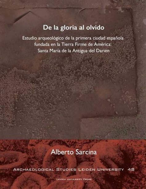 De La Gloria Al Olvido Alberto Sarcina Boek 9789087283506 Bruna