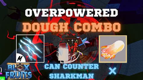 Dough Electric Claw Best Dough One Shot Combo 30M Bounty Hunt