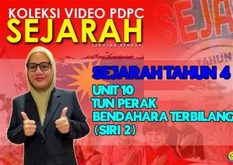 Sejarah Tahun Unit Tun Perak Bendahara Terbilang Siri Oleh