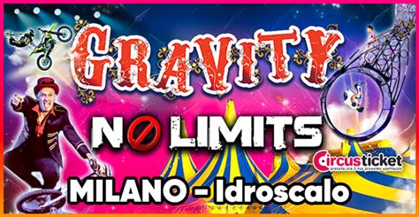 La Follia Del Circo Da Gravity No Limits