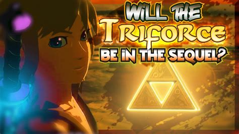 Will The Triforce Play A Part In Tears Of The Kingdom Botw 2 Zelda