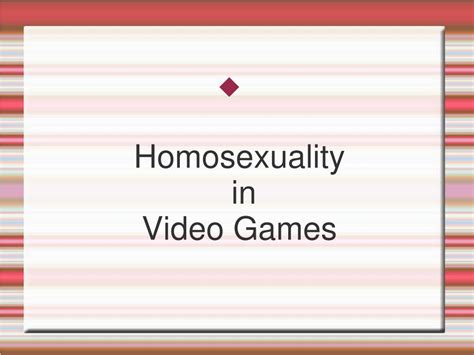 Ppt Homosexuality In Video Games Powerpoint Presentation Free