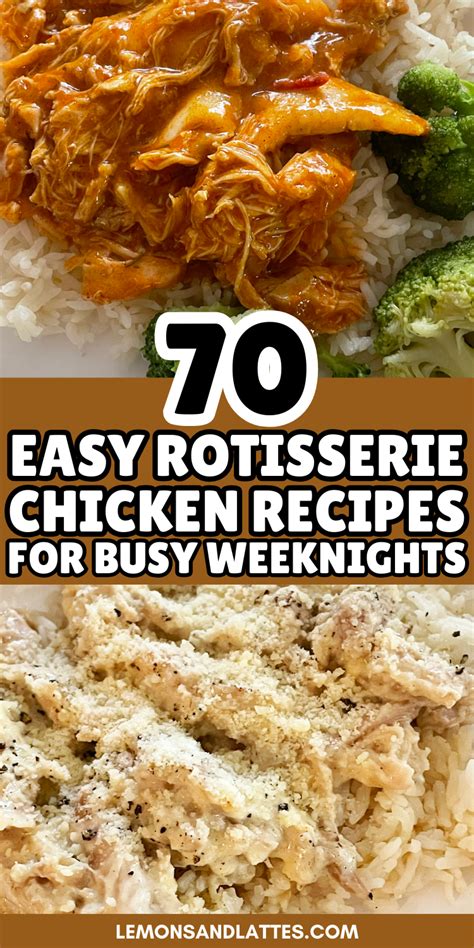 70 Leftover Rotisserie Chicken Recipes For Busy Weeknights In 2024