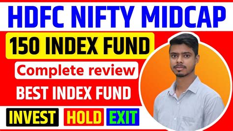 Hdfc Nifty Midcap 150 Index Fund Review YouTube