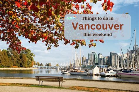 Weekend Events Vancouver Things To Do September 22 24 2023 Vancouver