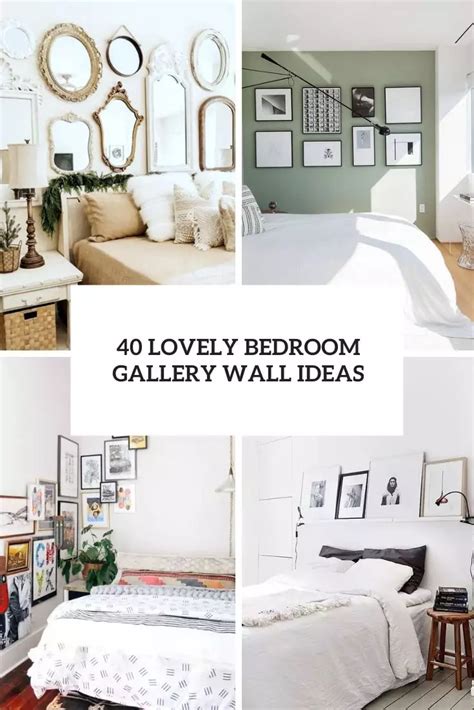 40 Lovely Bedroom Gallery Wall Ideas - Shelterness