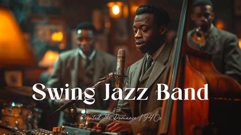 Classic Tunes To Transport You Back In Time Swing Jazz Band Spectacular